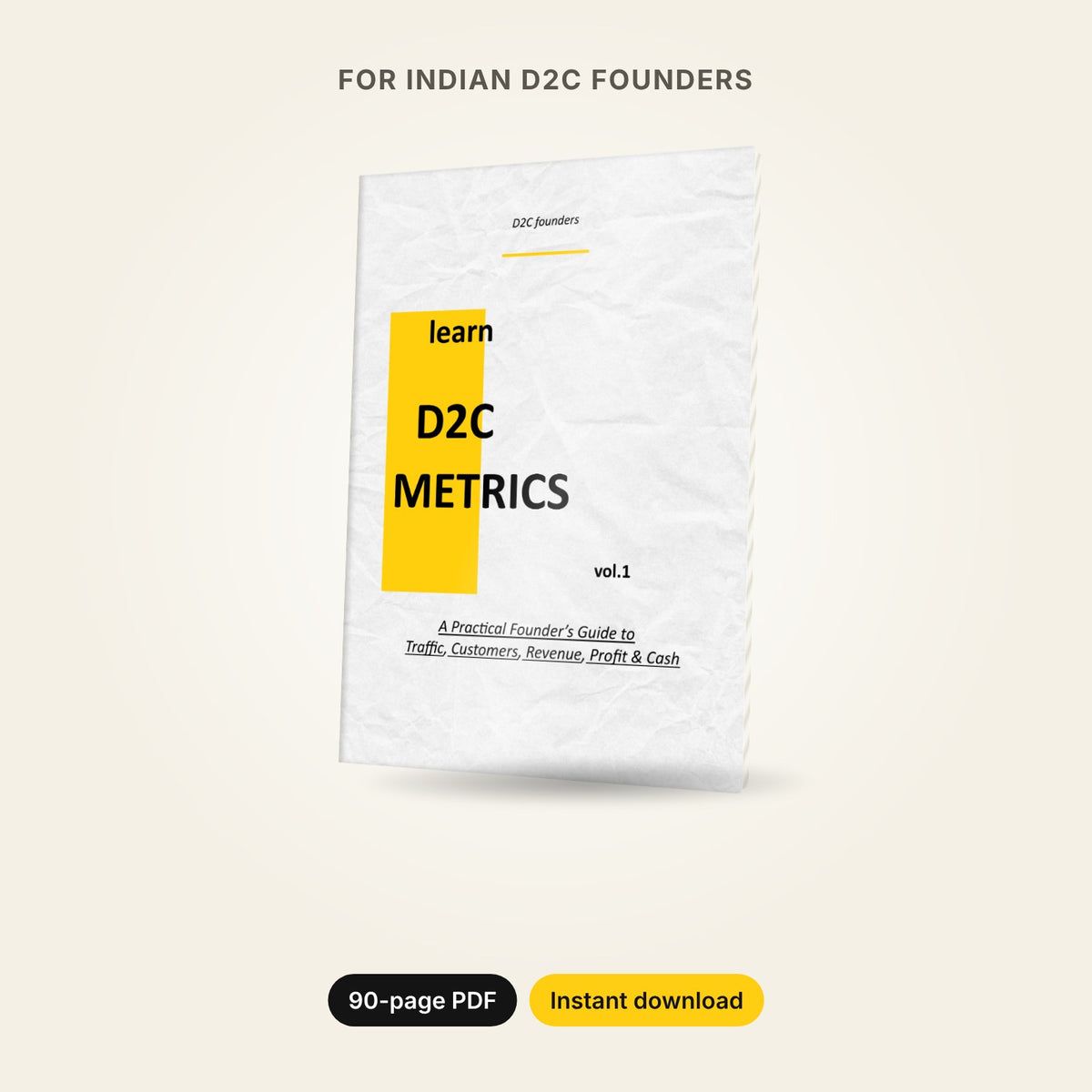 The D2C Metrics Playbook — Vol. 1 (eBook)
